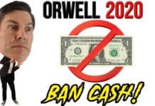 A featured with George Gammon that reads orwell 2020 ban cash