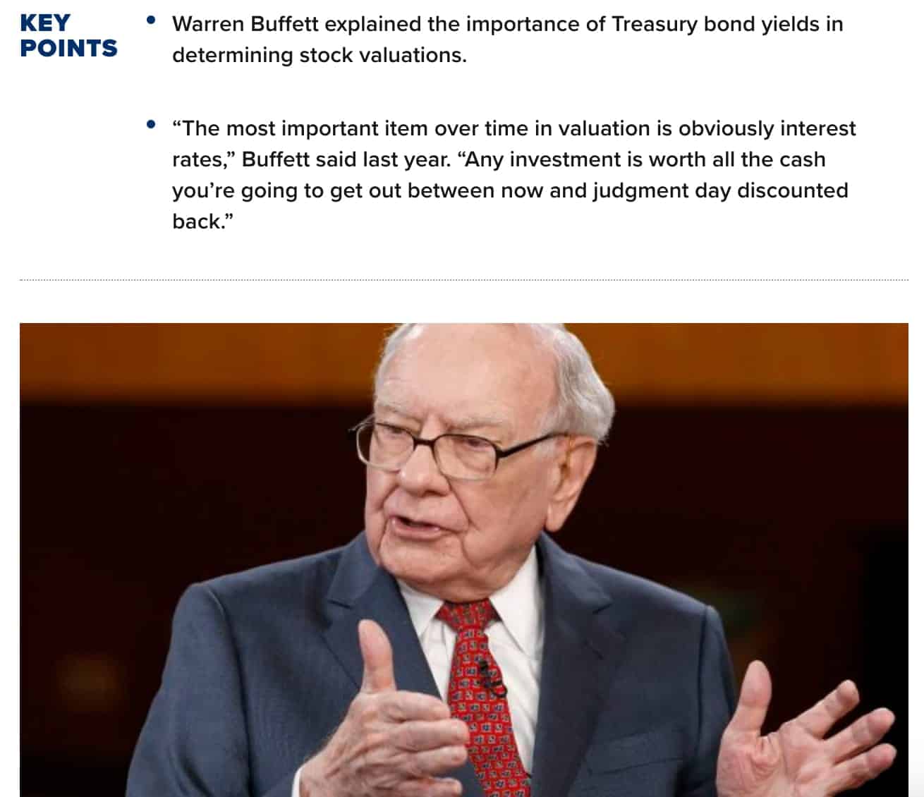 Warren Buffett explained the importance of the treasury bond yields in determining stock valuations
