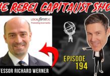 Professor Richard Werner Drops Hard Truths On The Rebel Capitalist Show